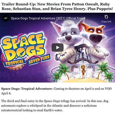 Trailer Round Up: Space Dogs Tropical Adventure 